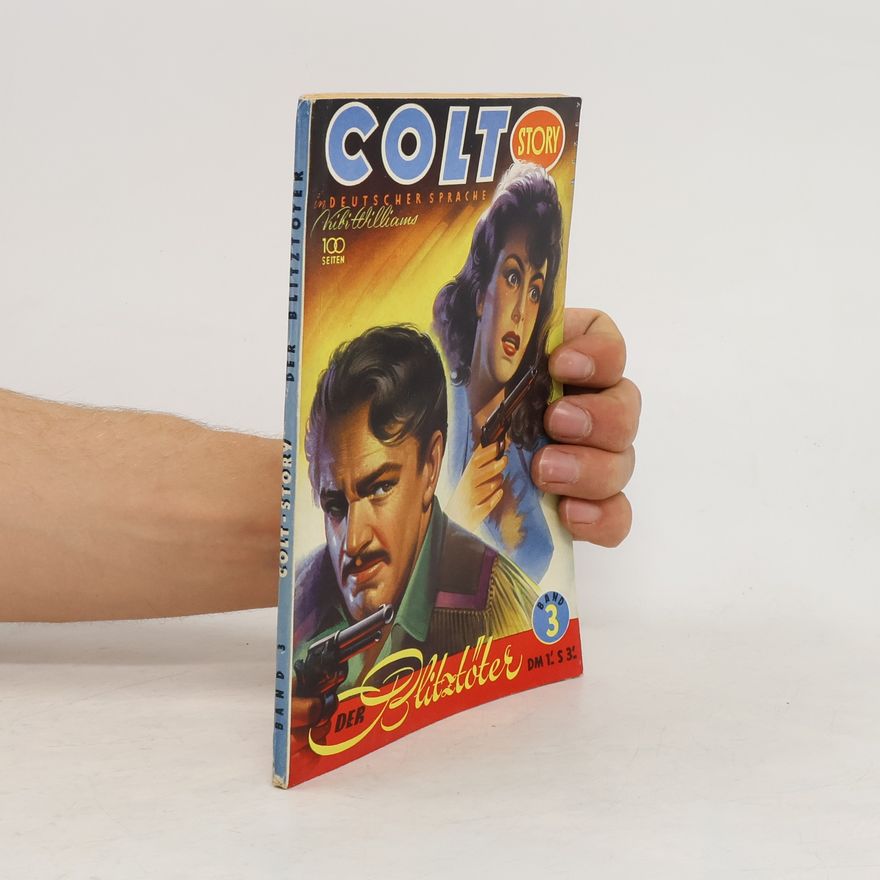 Kolektiv autorů Colt Story. Der Blitztöter 3