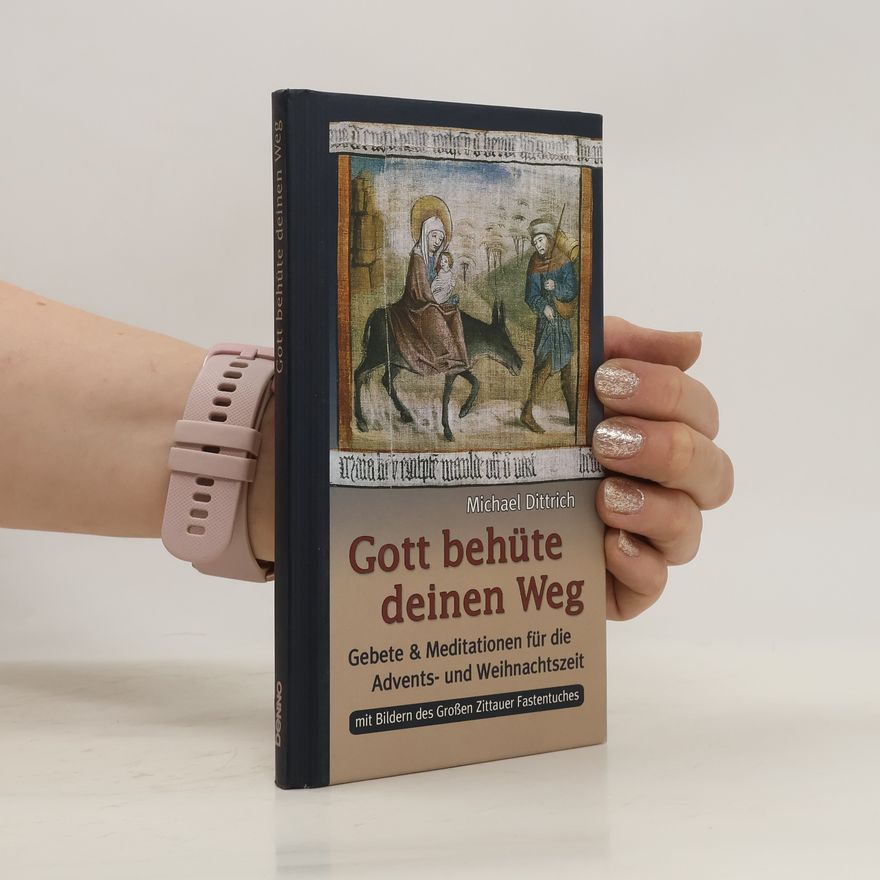 Michael Dittrich Gott behüte deinen Weg