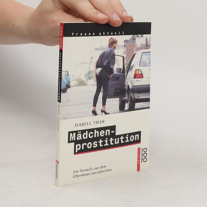 Isabell Tiede Mädchenprostitution