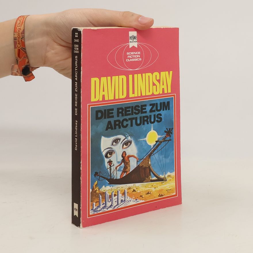 David Lindsay Die Reise zum Arcturus
