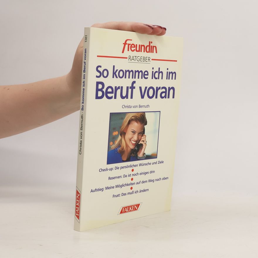 Christa von Bernuth So komme ich im Beruf voran
