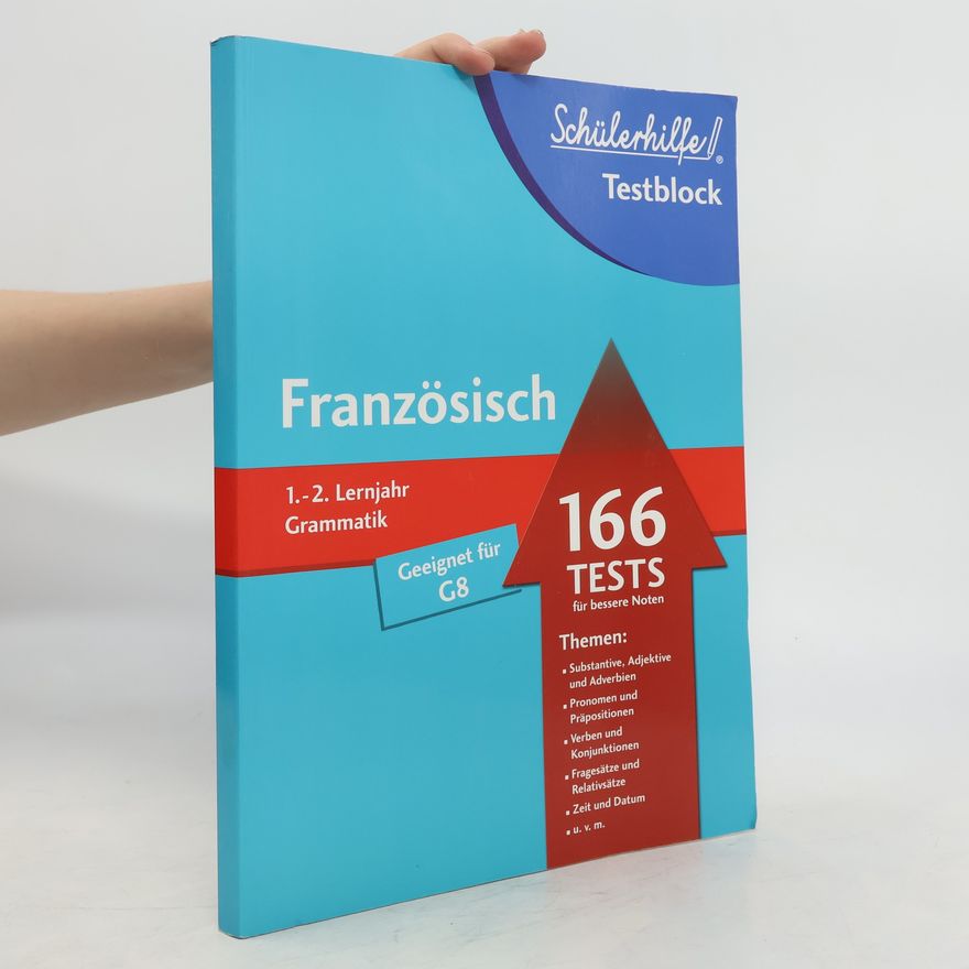 Kolektiv autorů Französisch 1. - 2. Lernjahr Grammatik