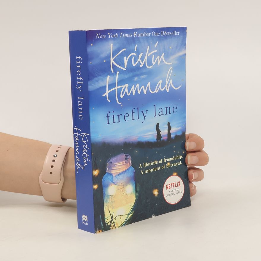 Kristin Hannah Firefly Lane