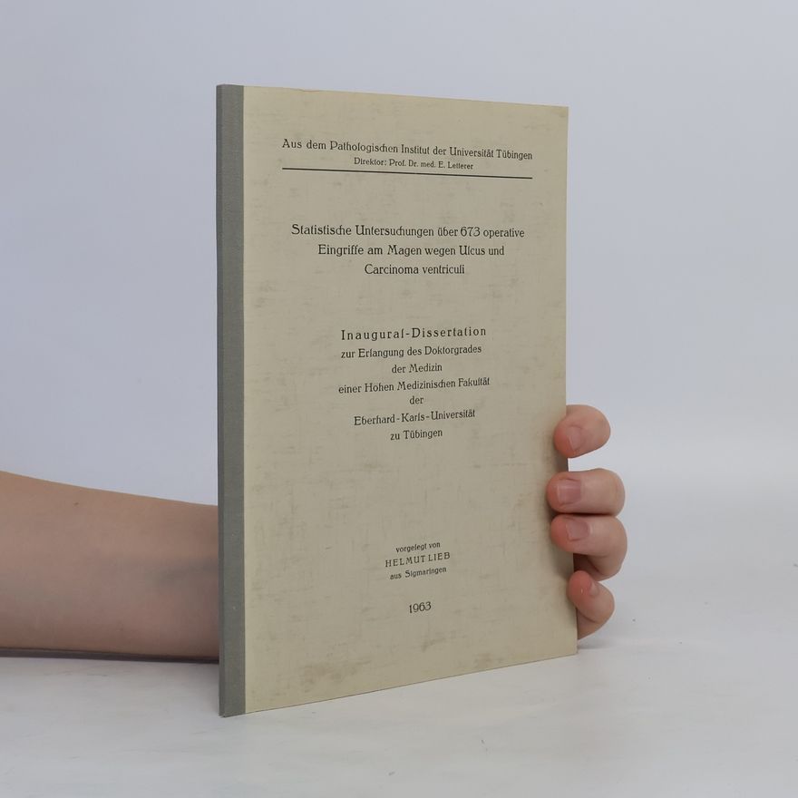 Helmut Lieb Inaugural Dissertation zur Erlangung des Doktorgrades der Medizin einer Hohen Medizinischen Fakultät der Eberhard - Karls - Universität zu Tübingen
