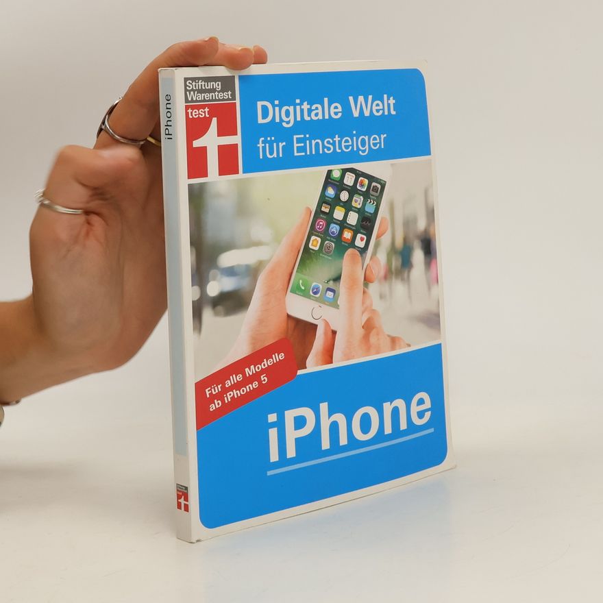 Kolektiv autorů Digitale Welt für Einsteiger iPhone