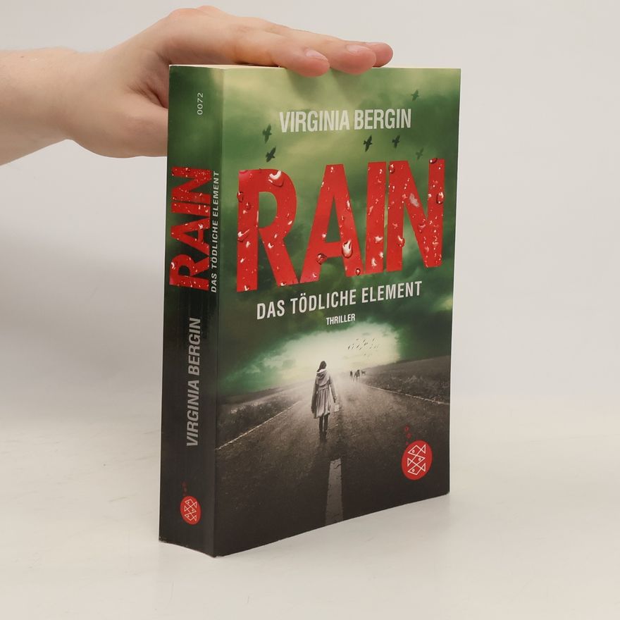 Virginia Bergin Rain – das tödliche Element