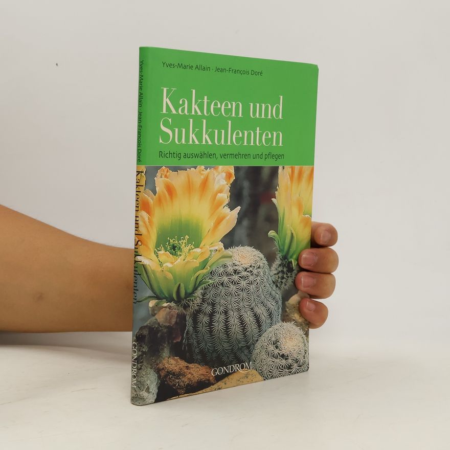 Yves Marie Allain Kakteen und Sukkulenten