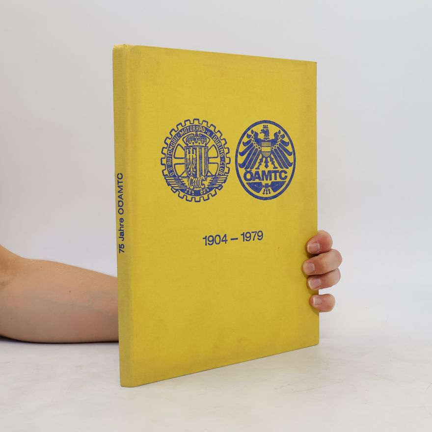 Collectif d'auteurs 75 Jahre ÖAMTC