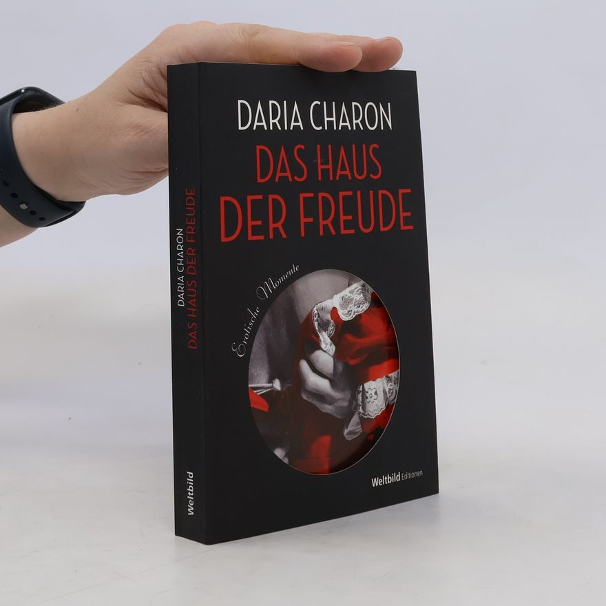 Daria Charon Das Haus der Freude