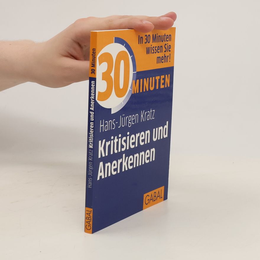 Hans-Jürgen Kratz 30 Minuten kritisieren und anerkennen
