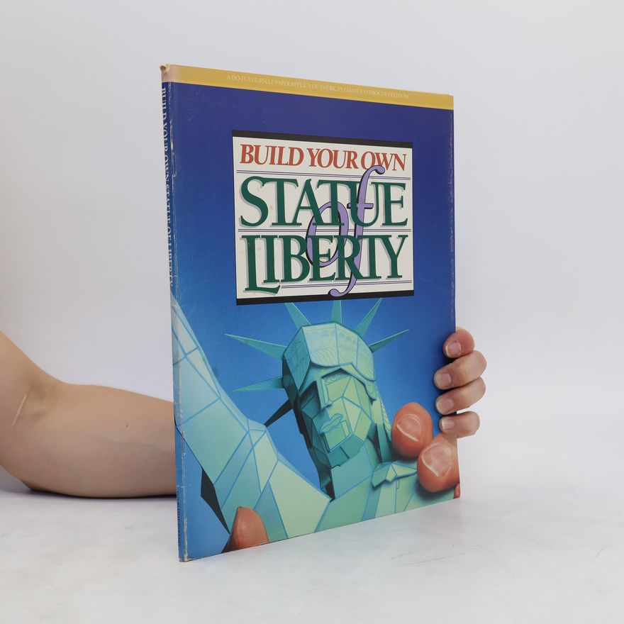 John Harris Build Your Own Statue of Liberty