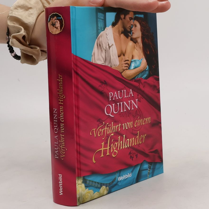 Paula Quinn Verführt von einem Highlander