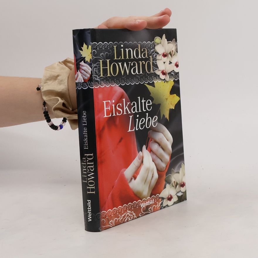 Linda Howard Eiskalte Liebe