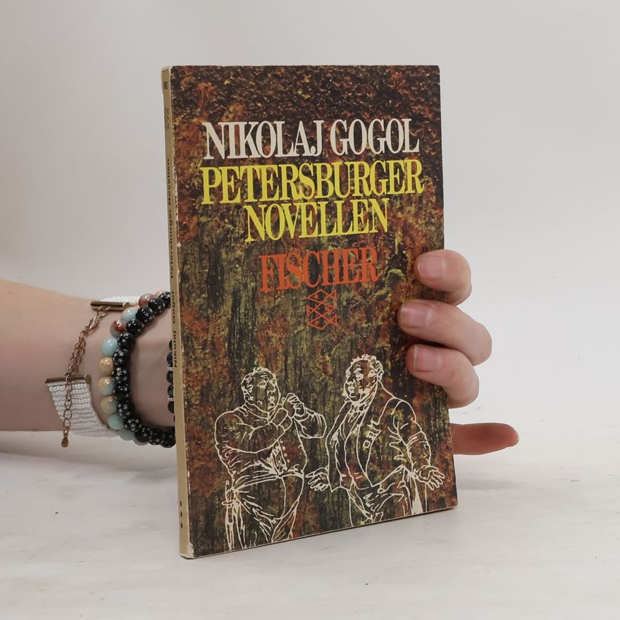 Nikolaj Vasilievič Gogoľ Petersburger Novellen