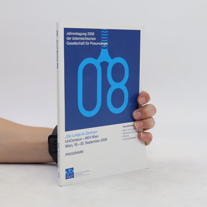 Autorenkollektiv Jahrestagung 2008 der österreichischen Gesellschaft für Pneumologie