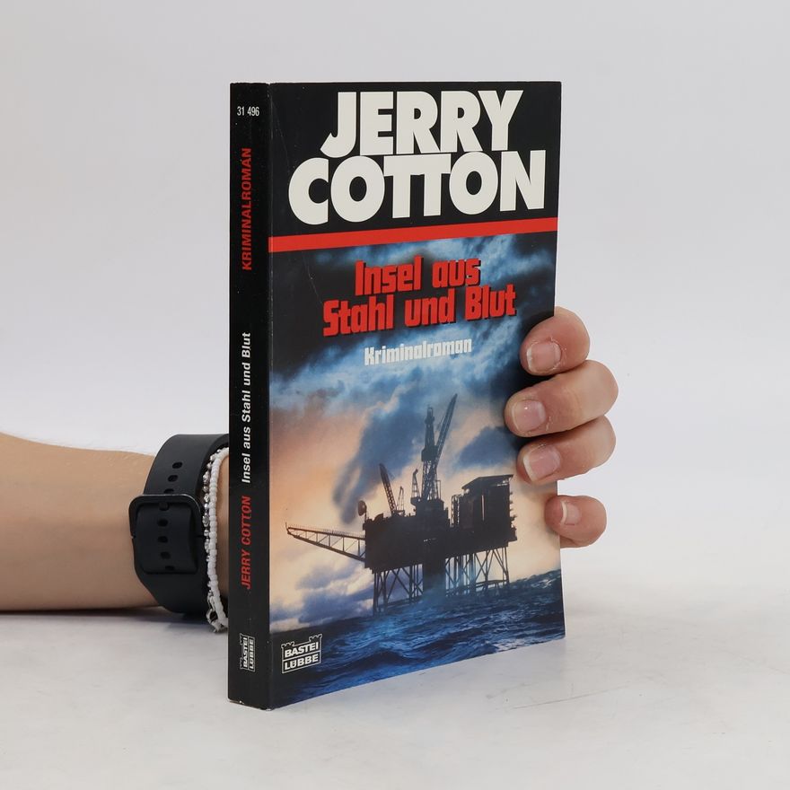 Jerry Cotton Insel aus Stahl und Blut