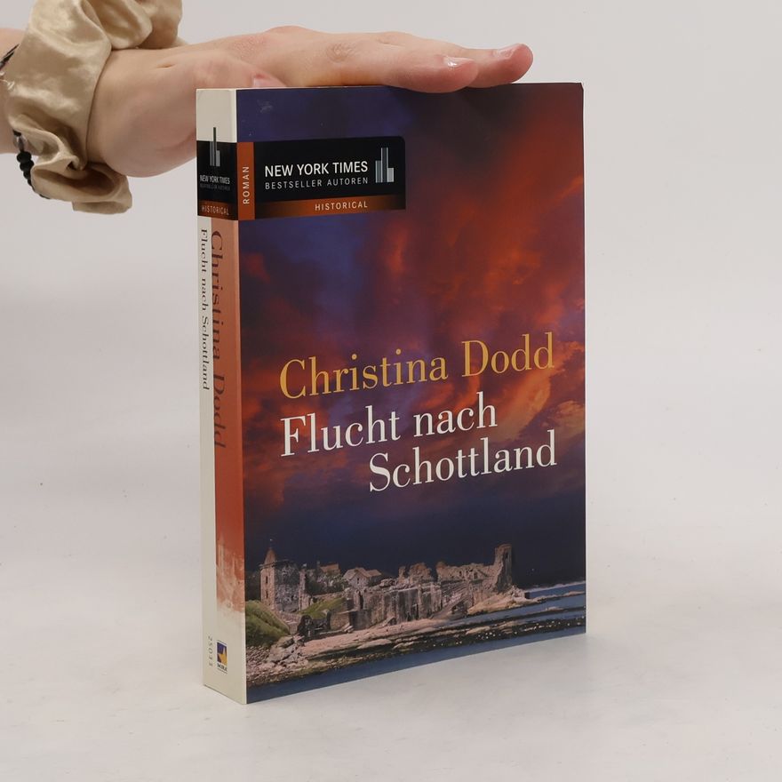 Christina Dodd Flucht nach Schottland