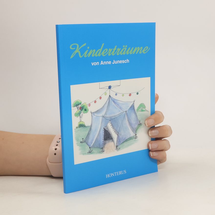 Anne Junesch Kinderträume