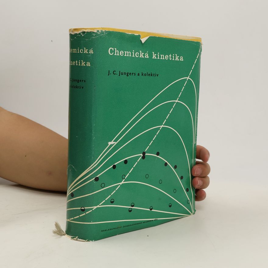 J. C. Jungers Chemická kinetika