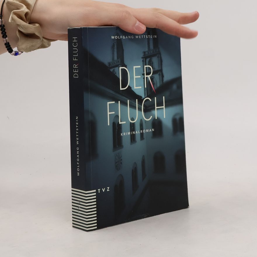 Wolfgang Wettstein Der Fluch