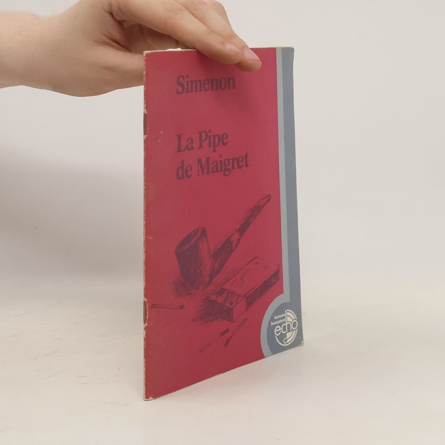 Georges Simenon La Pipe de Maigret
