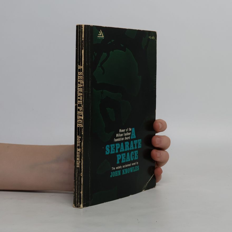 John Knowles A Separate Peace