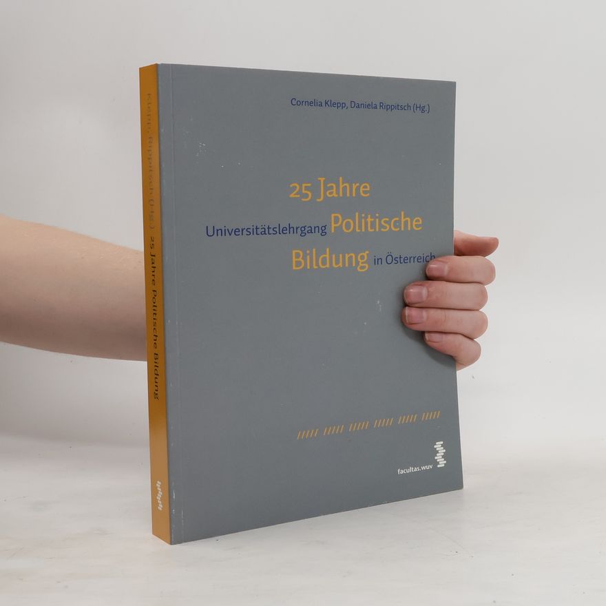 Cornelia Klepp 25 Jahre Universitätslehrgang Politische Bildung in Österreich