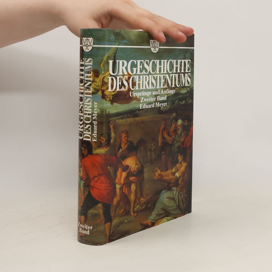Eduard Meyer Urgeschichte des Christentums