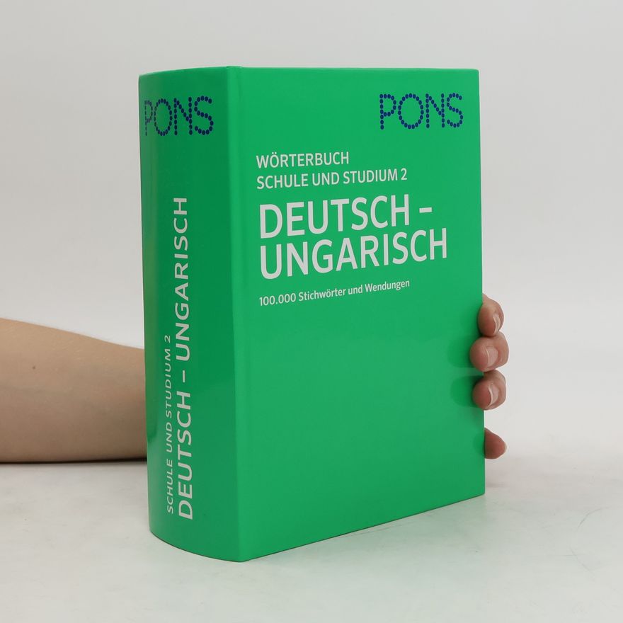 Regina Hessky Wörterbuch für Schule und Studium 2 Deutsch-Ungarisch