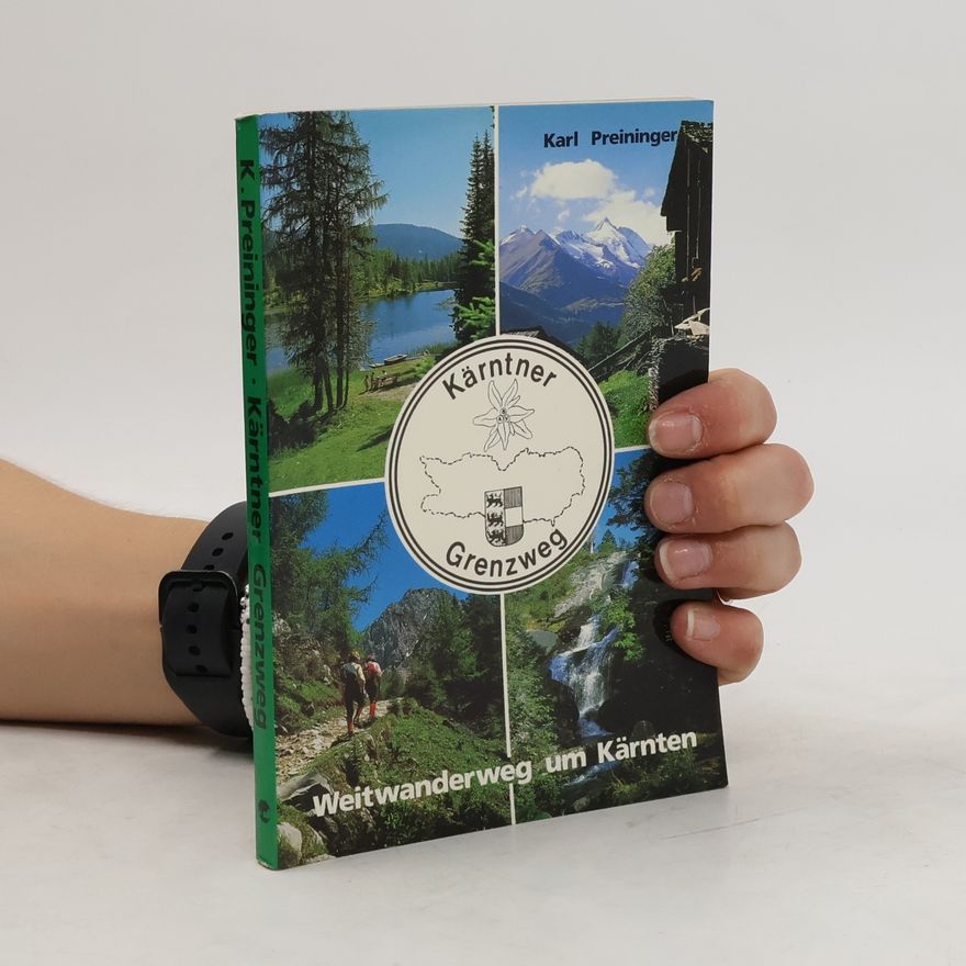 Karl Preininger Kärntner Grenzweg