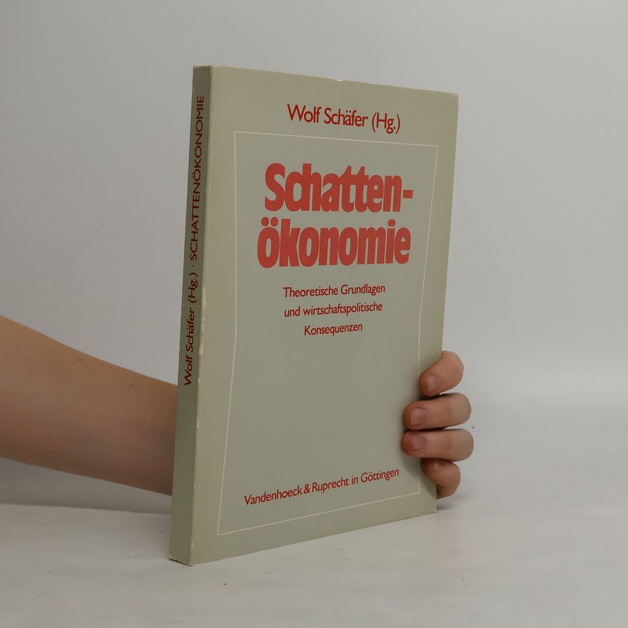 Wolf Schäfer Schattenökonomie