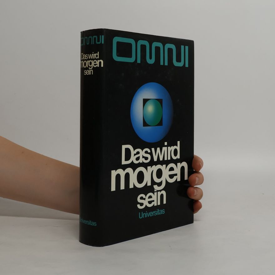 Kolektiv autorů Das wird morgen sein