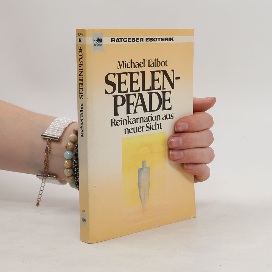 Michael Talbot Seelenpfade