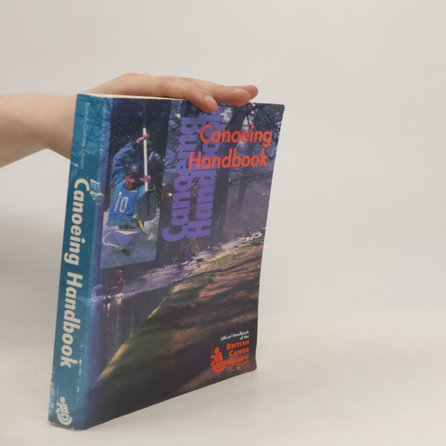 Ray Rowe Canoeing Handbook