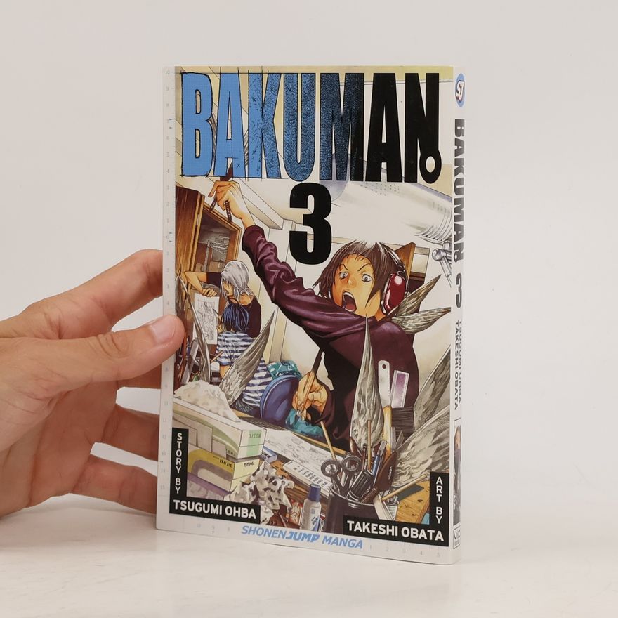 Cugumi Óba Bakuman. Volume 3.