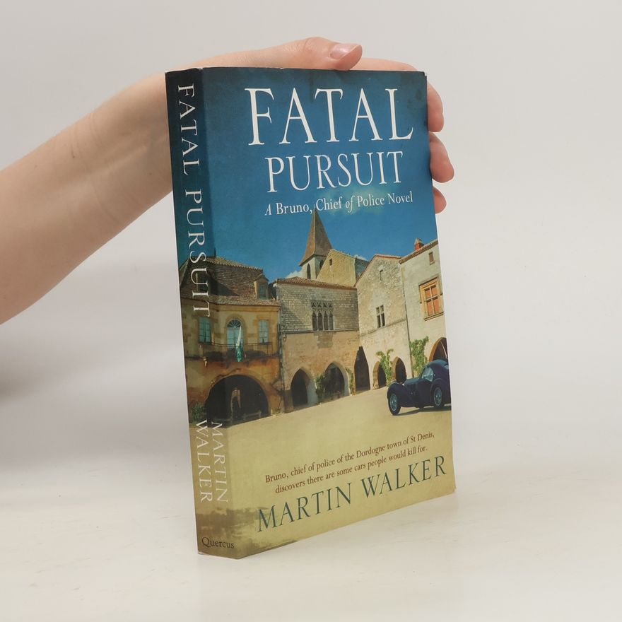 Martin Walker Fatal Pursuit
