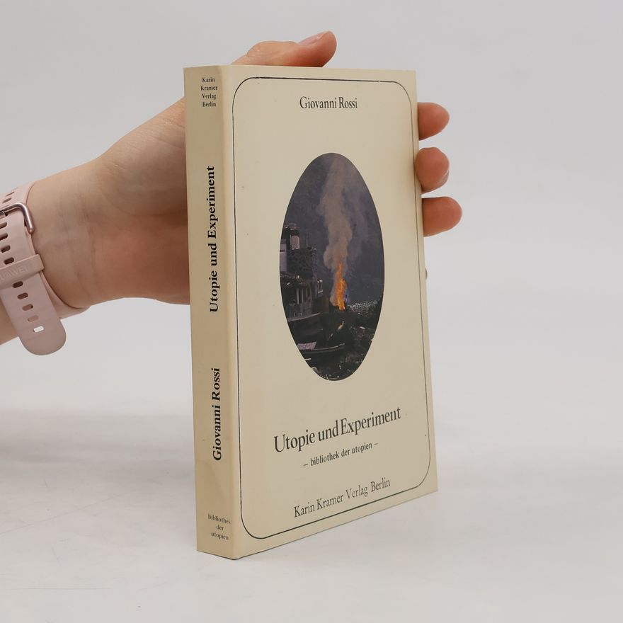 Giovanni Rossi Utopie und Experiment