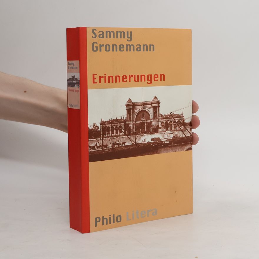 Sammy Gronemann Erinnerungen