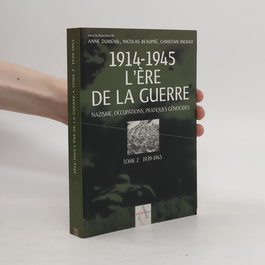 Anne Duménil 1914 - 1945, l'ère de la guerre
