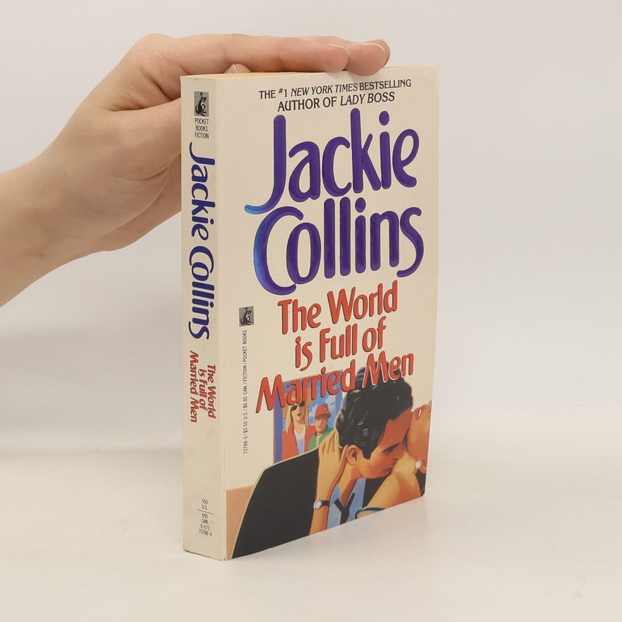 Jackie Collins World Is Full of Married Men