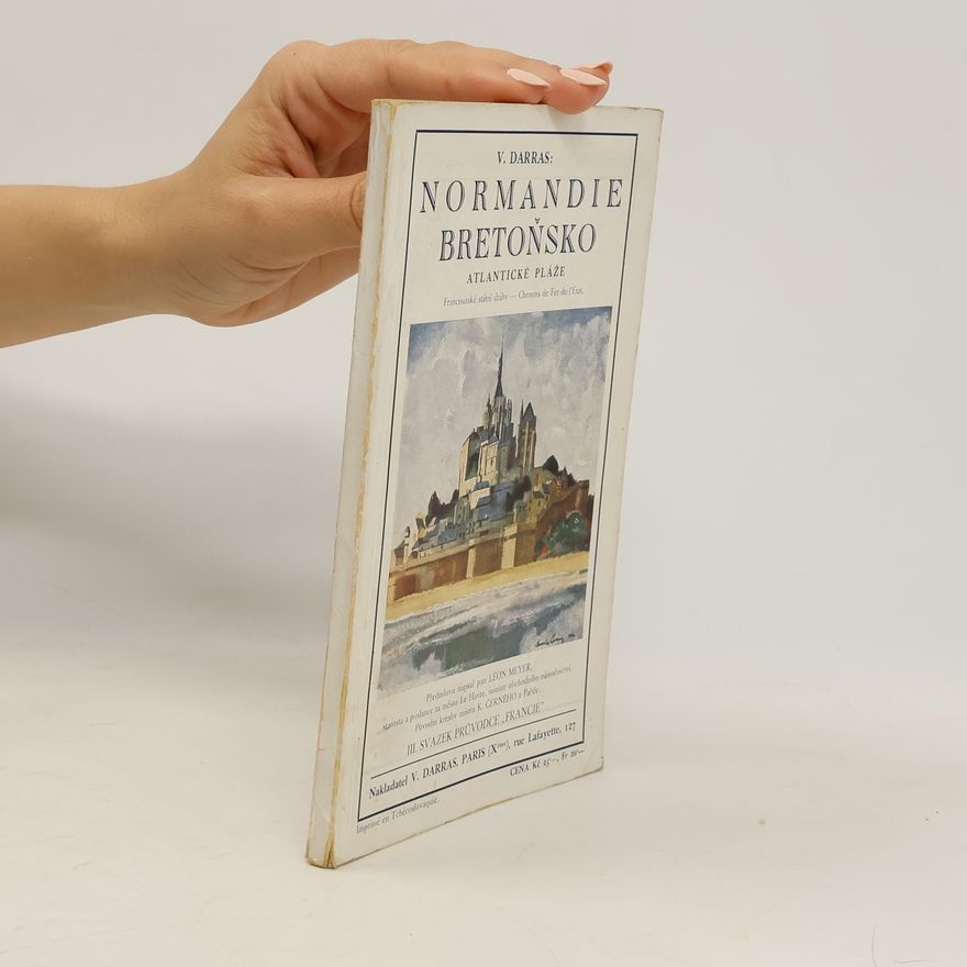 V. Darras Normandie, Bretoňsko, atlantické pláže. 3. svazek