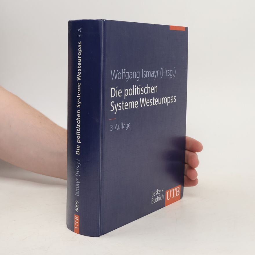 Wolfgang Ismayr Die politischen Systeme Westeuropas