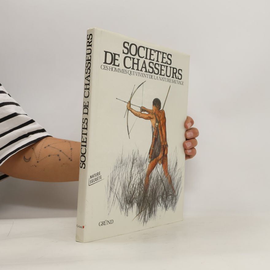 Kolektív autorov Societes de chasseurs