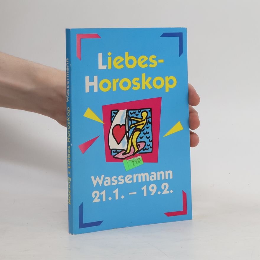 Autorenkollektiv Liebeshoroskop. Wassermann 21. 1. - 19. 2.