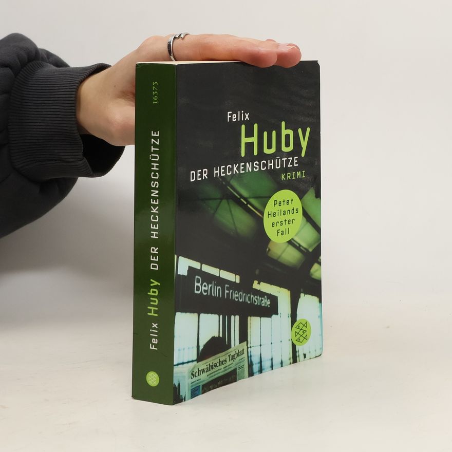 Felix Huby Der Heckenschütze