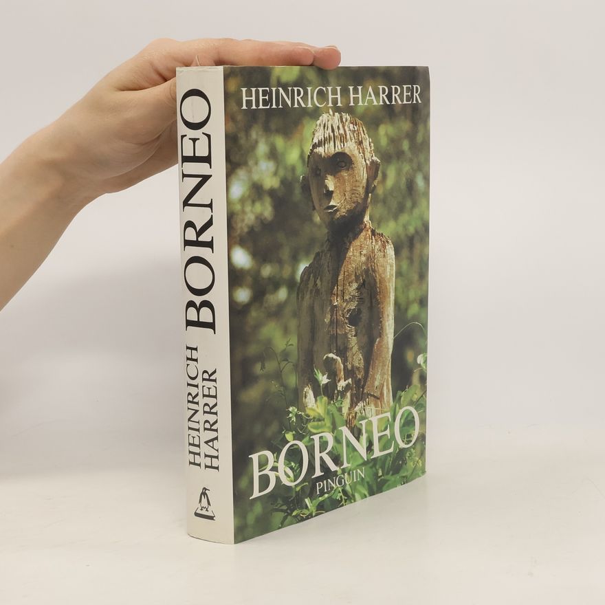 Heinrich Harrer Borneo