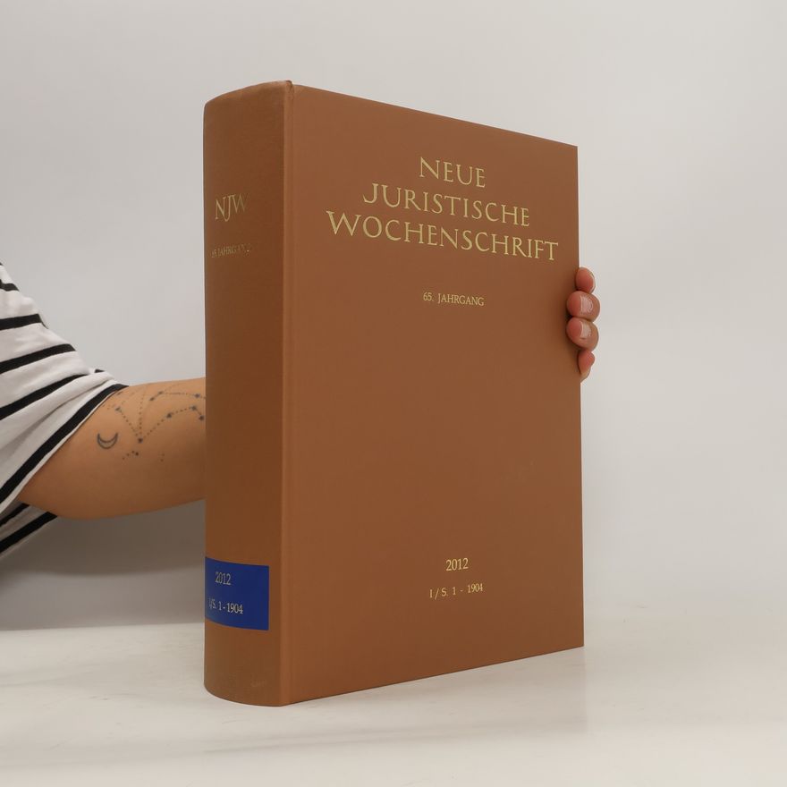 Kolektiv autorů Neue Juristische Wochenschrift 2012 I/S. 1-1904