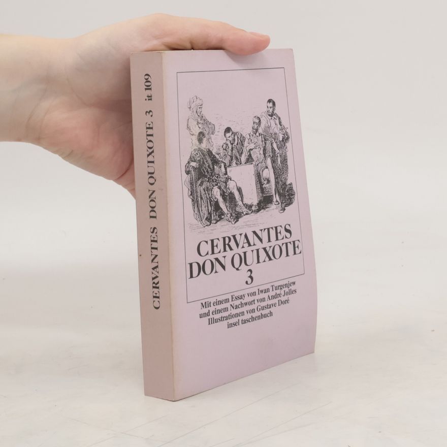 Miguel de Cervantes Der scharfsinnige Ritter Don Quixote von der Mancha 3