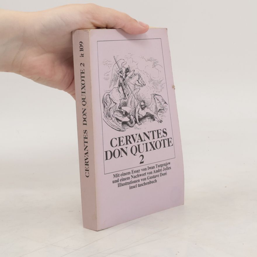 Miguel de Cervantes Der scharfsinnige Ritter Don Quixote von der Mancha 2