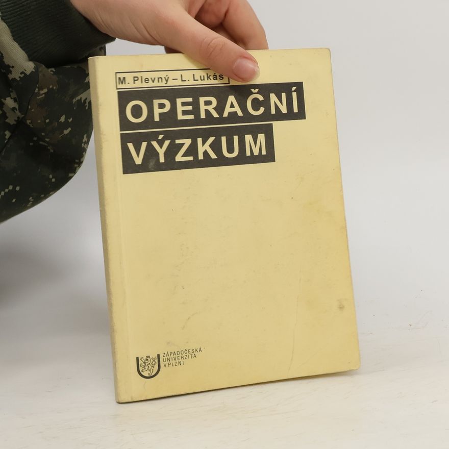 Miroslav Plevný Operační výzkum